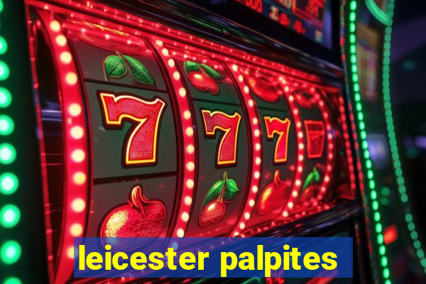 leicester palpites